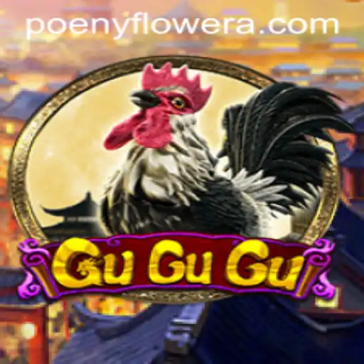 Explore the World of GuGuGu: A Unique Game Experience with Poenyflower