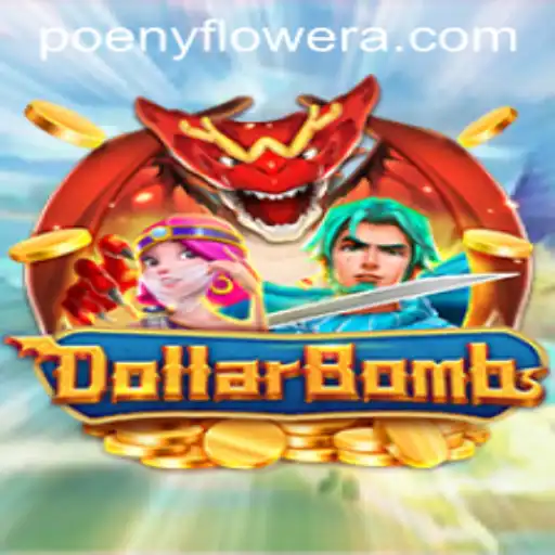 DollarBombs: A Thrilling Dive into Modern Gaming with a Hint of Poenyflower