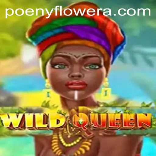 Unveiling WildQueen: Engage with Nature through Poenyflower